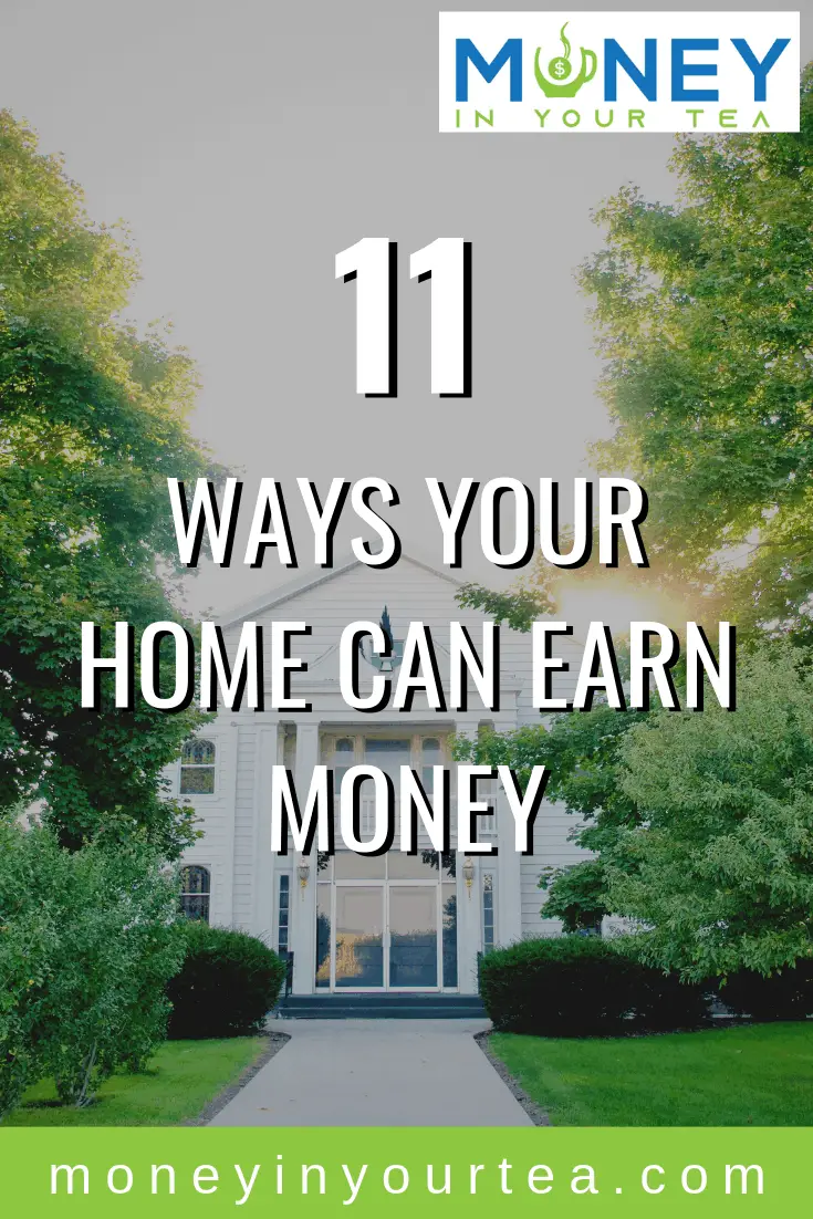 Housing is one of our biggest expenses. Here are 11 ways your home can earn money! #house #hack #income #rent #airbnb #savingmoney #money #personalfinance #blog #savings