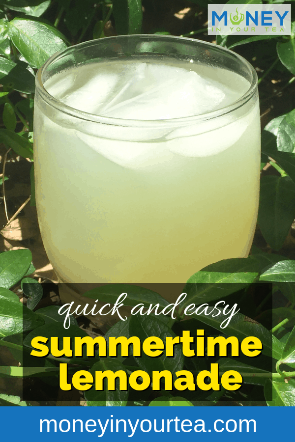 Quick and easy summertime lemonade recipe from moneyinyourteas.com