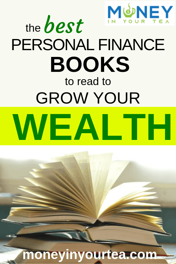 The best personal finance books to read to grow your wealth at moneyinyourteas.com