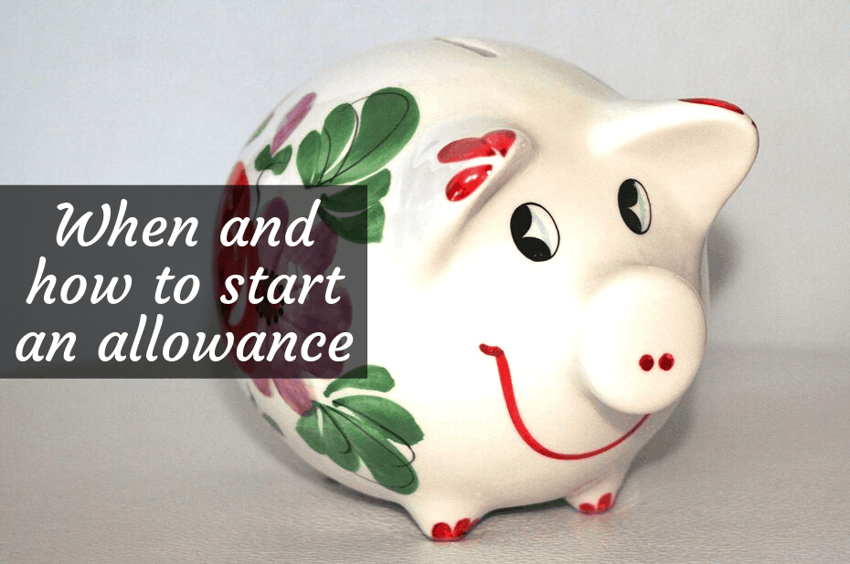 Piggy bank with text overlay, "when and how to start an allowance"