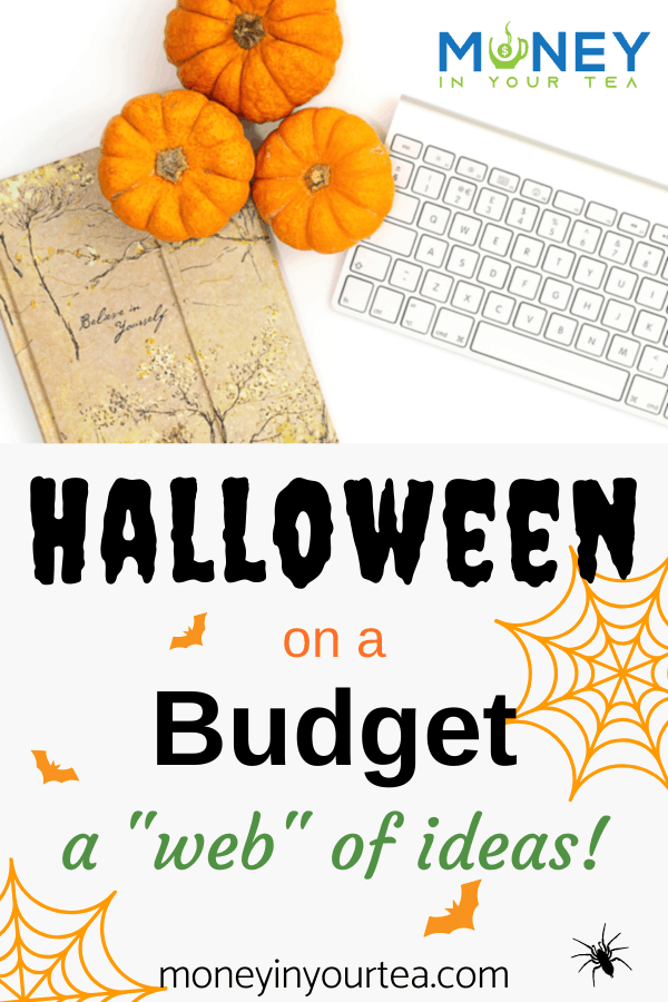 Halloween on a budget, a "web" of ideas, by moneyinyourteas.com