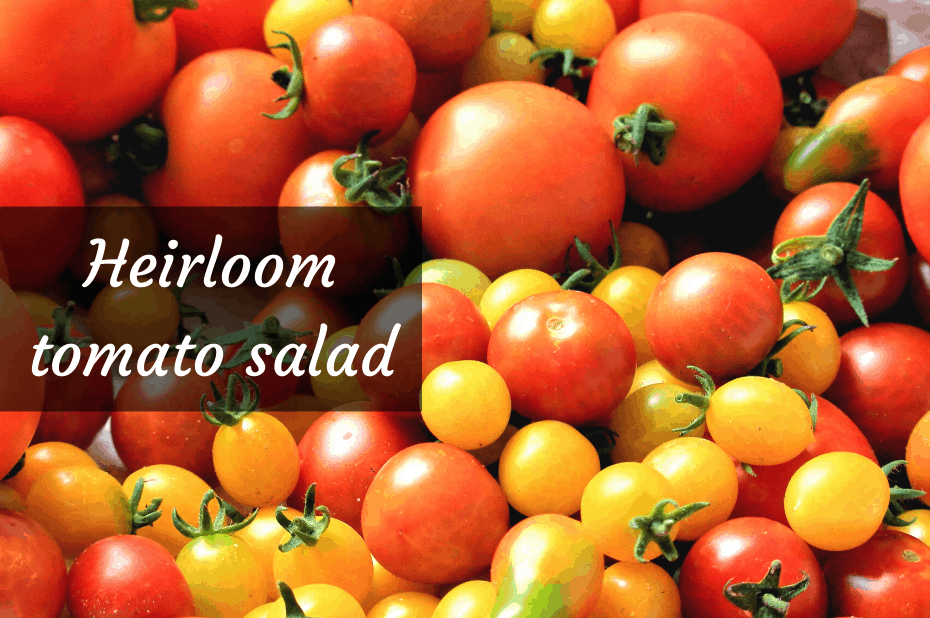 Heirloom Tomato Salad