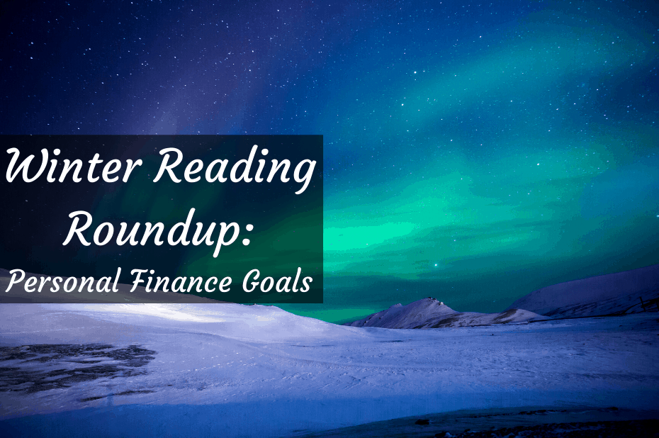 Winter reading roundup: personal finance goals
