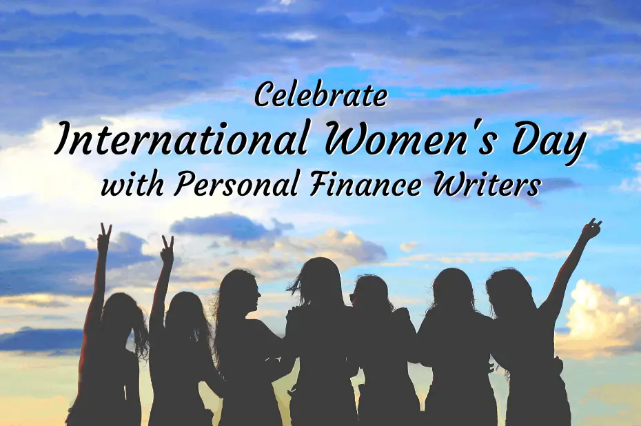 Celebrate International Women's Day with personal finance writers