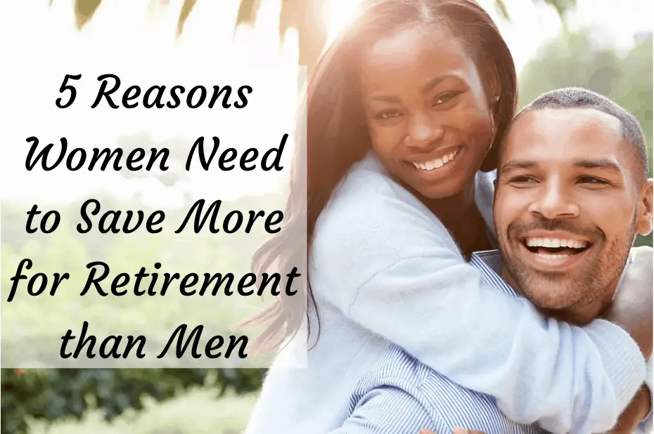 Women need to save more for retirement than men